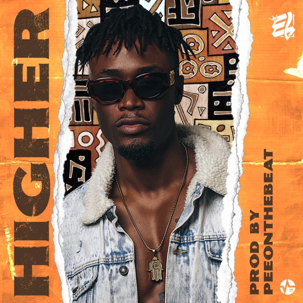 VO Nation artist E.L releases a spectacular song titled Higher.