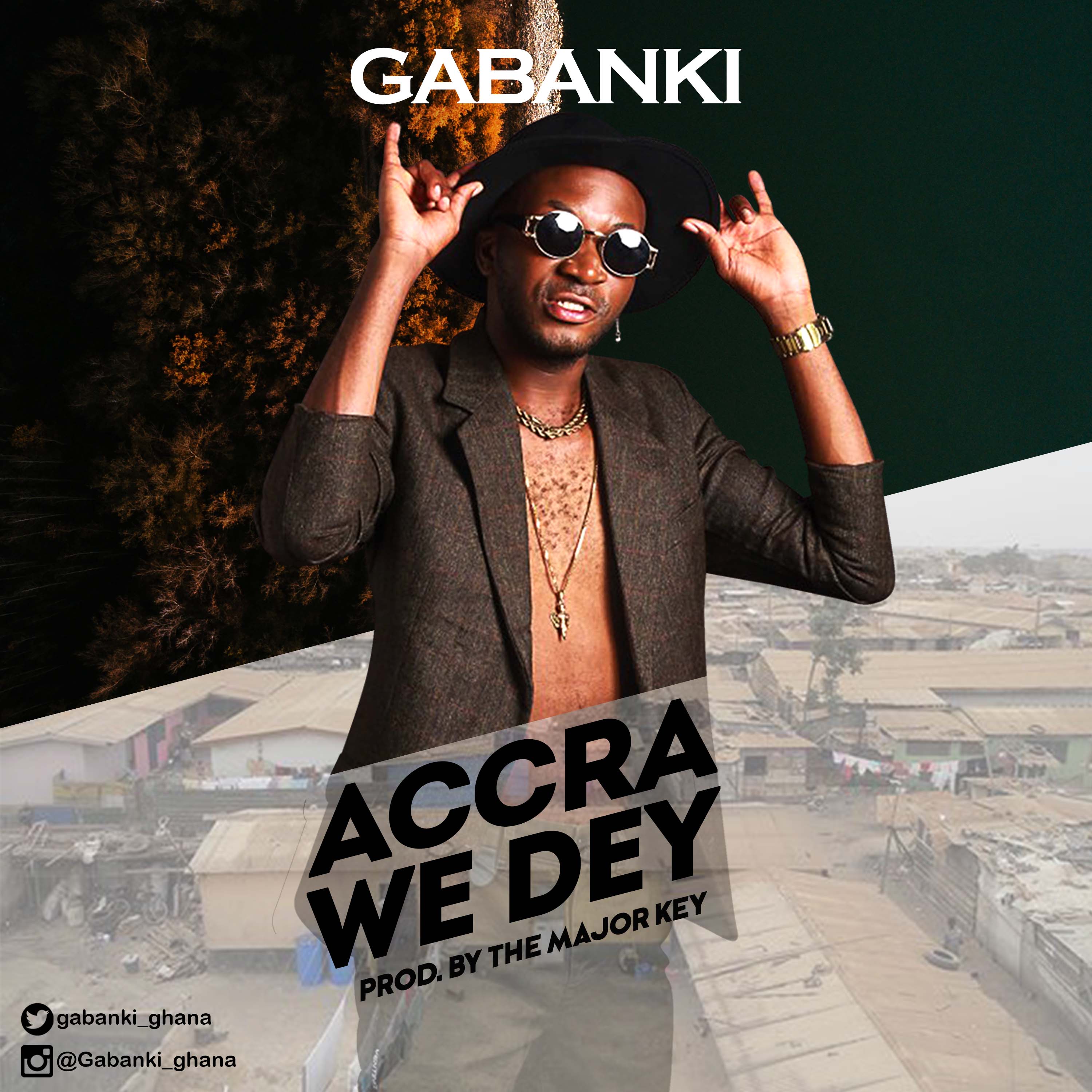 Gabanki - Accra We Dey Prod. By The Major Key
