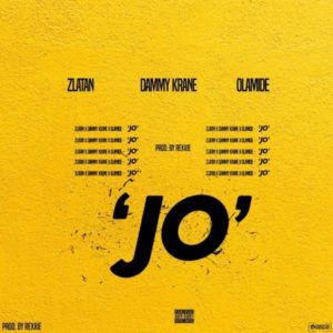 Zlatan features olamide and Dammy Krane on a new song titled Jo.