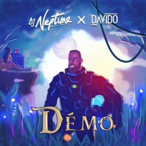 DJ Neptune features Davido on his new afrobeats tune dubbed Demo.