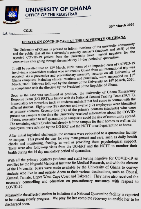 Reports coming from the Noguchi Memorial Institute of Medical Research states that, members of the university community and the public that all the University’s primary contacts  of the reported COVID-19 (Coronavirus) patient from the University have  tested negative  after going through the  14-day period of  quarantine.