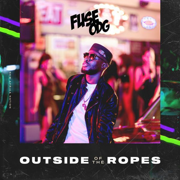 Fuse ODG has a new song called outside of the ropes