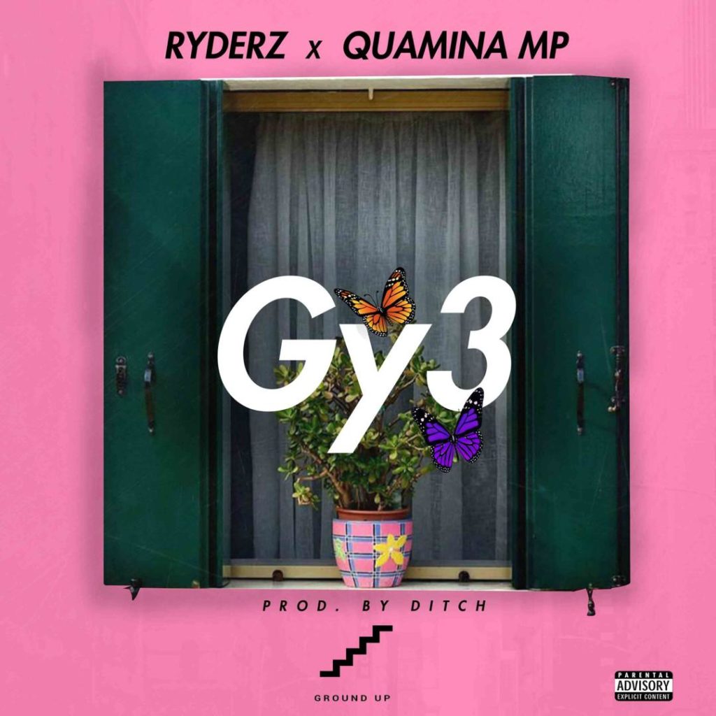 Ryderz features Quamina MP on his new song Gy3.